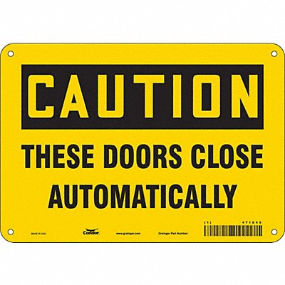 CONDOR 471X43 Safety Sign 7 in x 10 in Aluminum