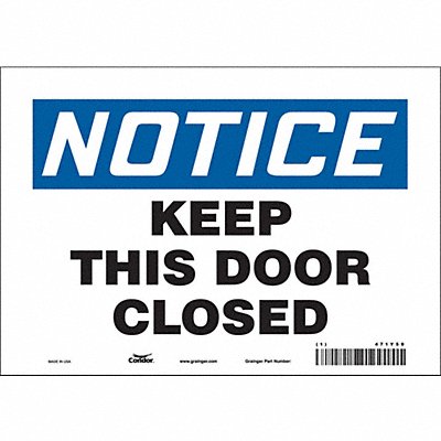 CONDOR 471Y59 J6997 Safety Sign 7 in x 10 in Vinyl
