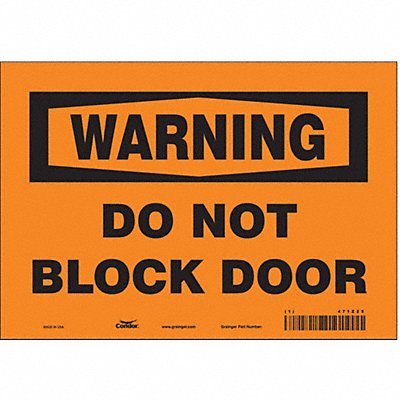 CONDOR 471Z25 Safety Sign 7 in x 10 in Vinyl