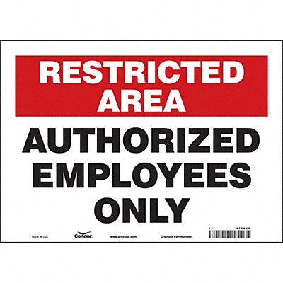 CONDOR 472G15 J7024 Safety Sign 10 inx14 in Vinyl
