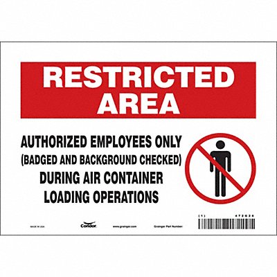 CONDOR 472G26 Safety Sign 7 in x 10 in Vinyl