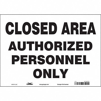 CONDOR 472G70 Safety Sign 10 in x 14 in Vinyl