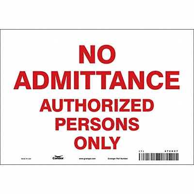 CONDOR 472H27 Safety Sign 7 inx10 in Vinyl