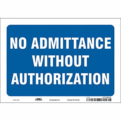 CONDOR 472H93 Safety Sign 7 inx10 in Vinyl