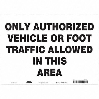 CONDOR 472J08 Safety Sign 10 in x 14 in Vinyl