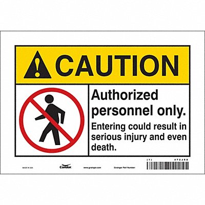 CONDOR 472J88 Safety Sign 7 inx10 in Vinyl