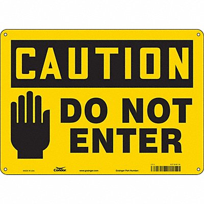 CONDOR 472K14 Safety Sign 10 inx14 in Aluminum