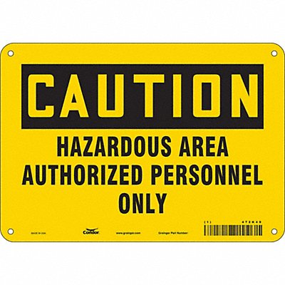CONDOR 472K49 Safety Sign 7 in x 10 in Aluminum
