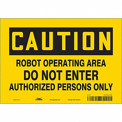 CONDOR 472L25 Safety Sign 7 in x 10 in Vinyl