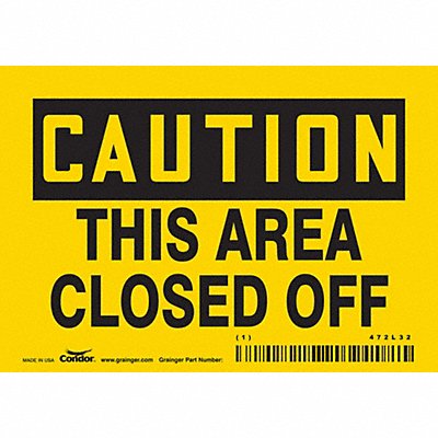 CONDOR 472L32 Safety Sign 3 1/2 in x 5 in Vinyl