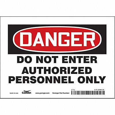 CONDOR 472M95 Safety Sign 5 inx7 in Vinyl