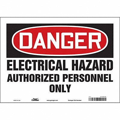CONDOR 472P30 J6925 Safety Sign 10 inx14 in Vinyl
