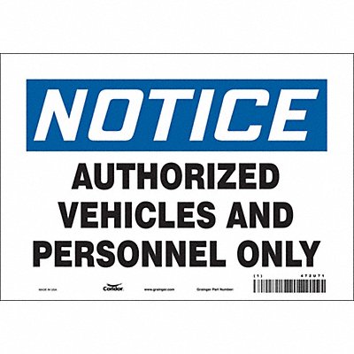 CONDOR 472U71 Safety Sign 7 in x 10 in Vinyl