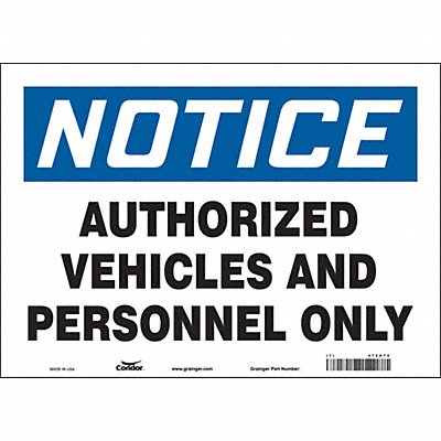 CONDOR 472U72 Safety Sign 10 in x 14 in Vinyl