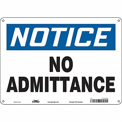 CONDOR 472V08 J6998 Safety Sign 10 inx14 in Polyethylene