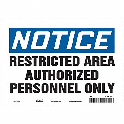 CONDOR 472V57 Safety Sign 7 inx10 in Vinyl
