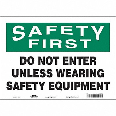 CONDOR 472W48 Safety Sign 10 in x 14 in Vinyl