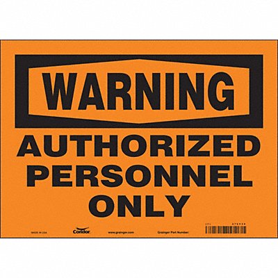 CONDOR 472Y39 Safety Sign 10 in x 14 in Vinyl