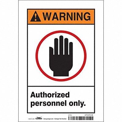 CONDOR 472Y46 Safety Sign 10 in x 7 in Vinyl