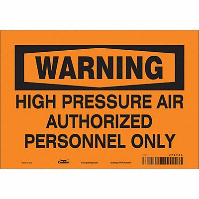 CONDOR 472Y84 Safety Sign 7 in x 10 in Vinyl