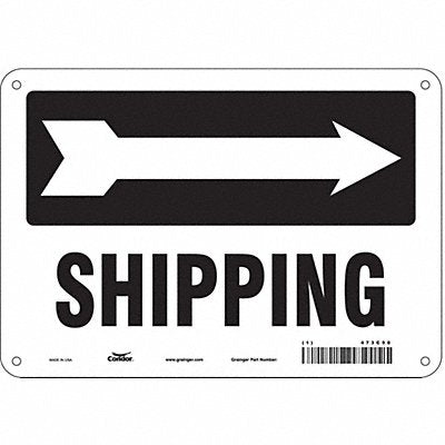 CONDOR 473C58 Safety Sign 7 in x 10 in Polyethylene