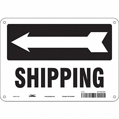 CONDOR 473C68 Safety Sign 7 in x 10 in Polyethylene