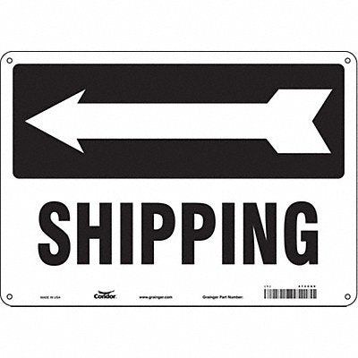 CONDOR 473C69 Safety Sign 10 inx14 in Polyethylene