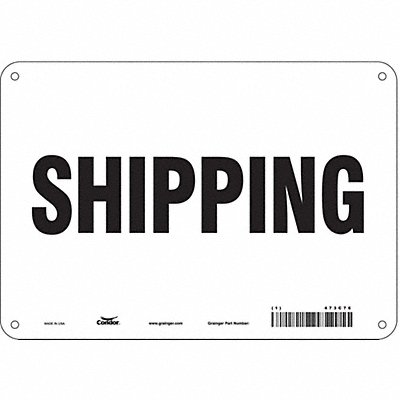 CONDOR 473C76 Safety Sign 7 in x 10 in Aluminum