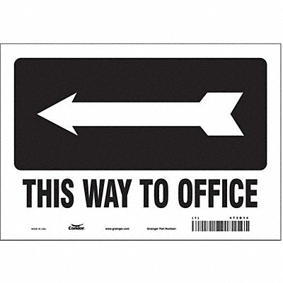 CONDOR 473D14 Safety Sign 7 in x 10 in Vinyl