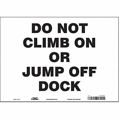 CONDOR 473D23 Safety Sign 10 inx14 in Vinyl