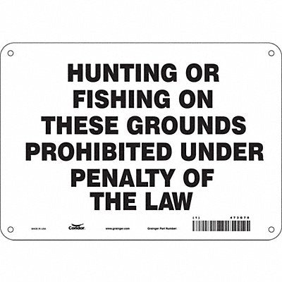 CONDOR 473G70 Safety Sign 7 in x 10 in Polyethylene
