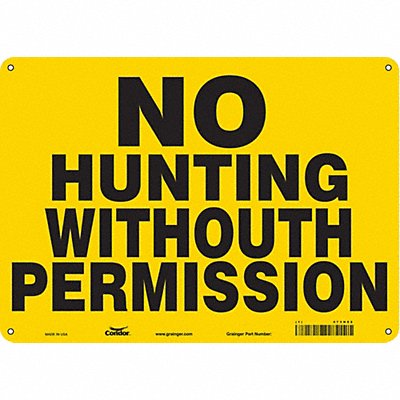 CONDOR 473H02 Safety Sign 10 in x 14 in Polyethylene