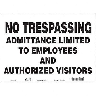 CONDOR 473H66 Safety Sign 10 in x 14 in Vinyl