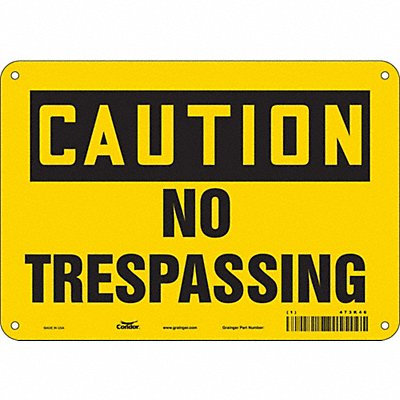 CONDOR 473K46 Safety Sign 7 inx10 in Polyethylene