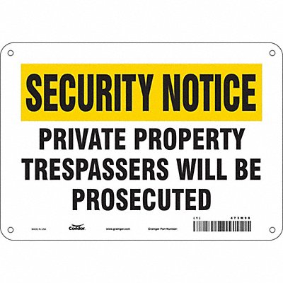 CONDOR 473M98 Safety Sign 7 in x 10 in Aluminum