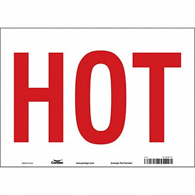 CONDOR 474X77 Safety Sign 10 in x 14 in Vinyl