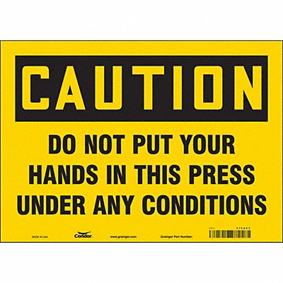 CONDOR 475A63 Safety Sign 10 inx14 in Vinyl
