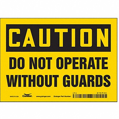 CONDOR 475F23 J6948 Safety Sign 5 inx7 in Vinyl