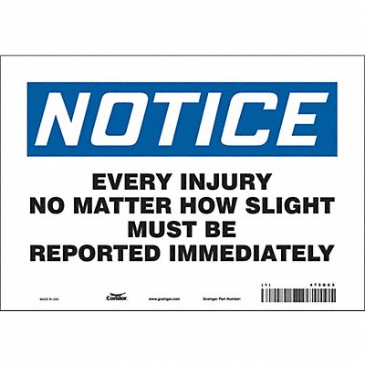 CONDOR 475G63 Safety Sign 7 in x 10 in Vinyl