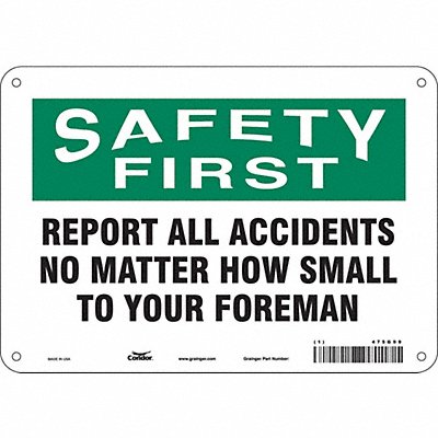 CONDOR 475G99 J7028 Safety Sign 7 in x 10 in Aluminum