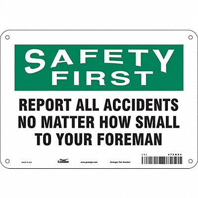 CONDOR 475H04 J7028 Safety Sign 7 inx10 in Polyethylene