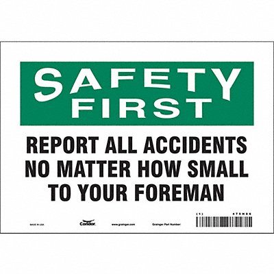 CONDOR 475H06 J7028 Safety Sign 7 in x 10 in Vinyl