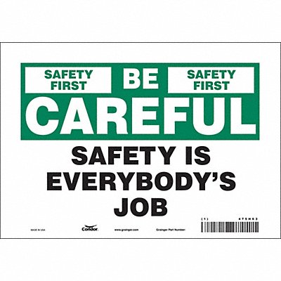 CONDOR 475H63 Safety Sign 7 inx10 in Vinyl