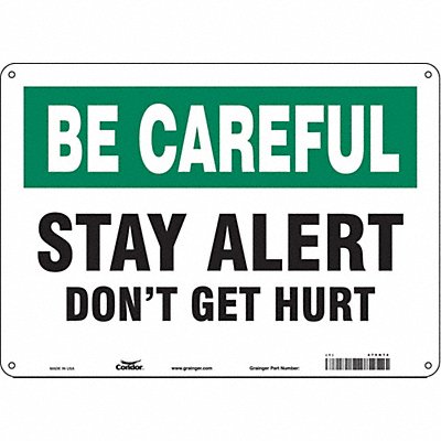 CONDOR 475H74 Safety Sign 10 inx14 in Polyethylene