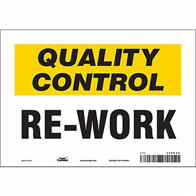 CONDOR 475K20 Safety Sign 7 in x 10 in Vinyl
