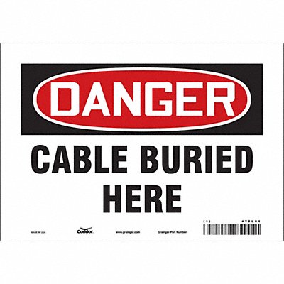 CONDOR 475L01 Safety Sign 7 in x 10 in Vinyl