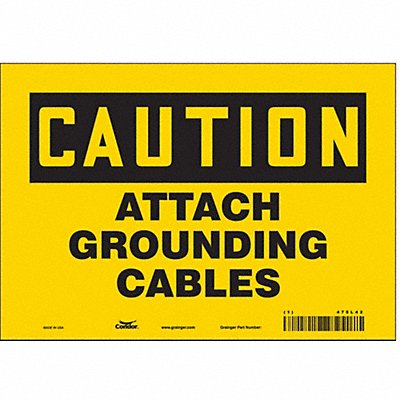 CONDOR 475L42 Safety Sign 7 in x 10 in Vinyl