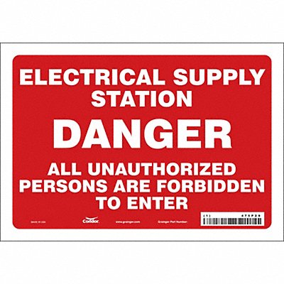 CONDOR 475P29 Safety Sign 7 in x 10 in Vinyl