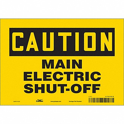 CONDOR 475P65 Safety Sign 7 in x 10 in Vinyl