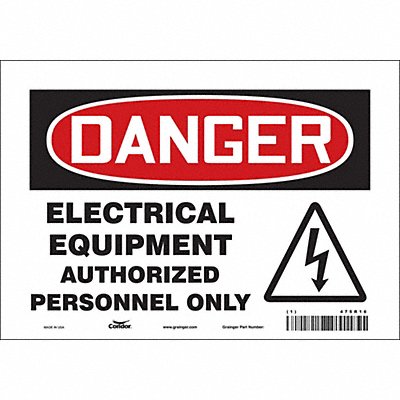 CONDOR 475R16 Safety Sign 7 inx10 in Vinyl